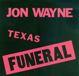 texas funeral (lp)