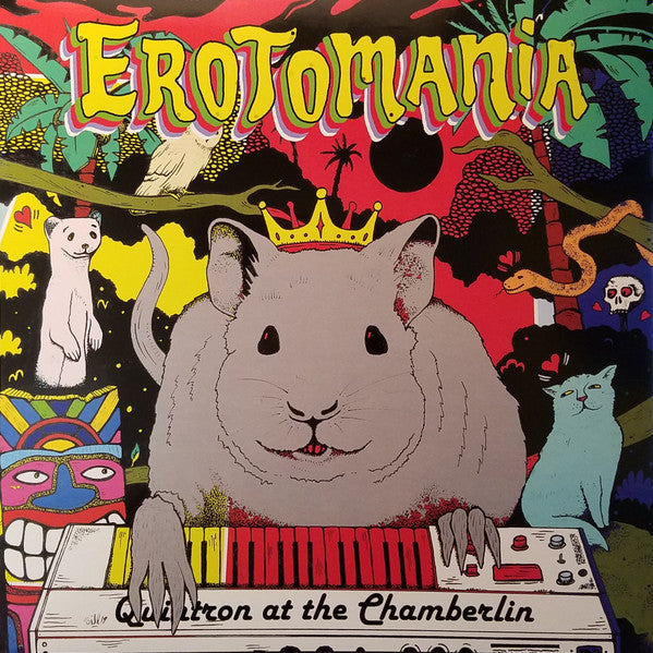 erotomania: quintron at the chamberlin (lp)