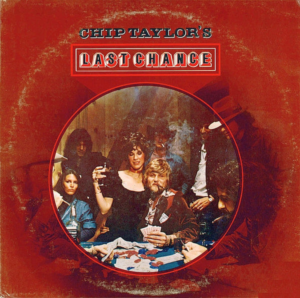 chip taylor's last chance (lp)
