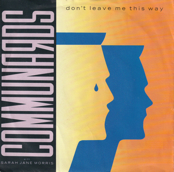 don't leave me this way (7inch)
