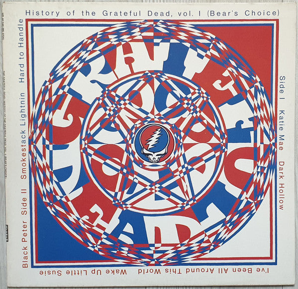 history of the grateful dead, vol. 1 (bear's choice (lp)