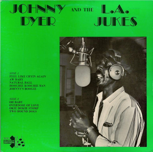 johnny dyer and the l.a. jukes (lp)