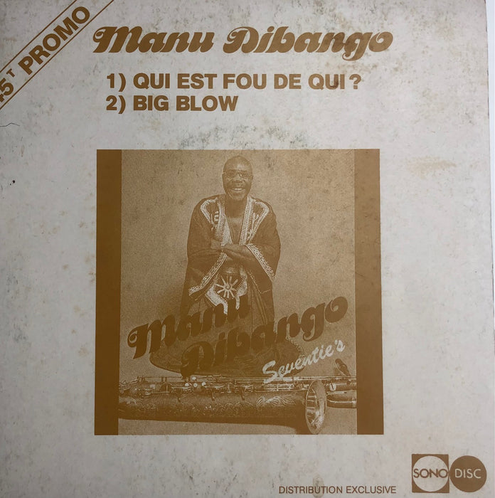 qui est fou de qui?   big blow (7inch)