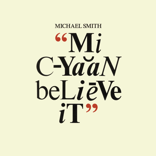 mi cyaan believe it (lp)