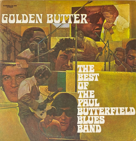 golden butter   the best of the paul butterfield blues band