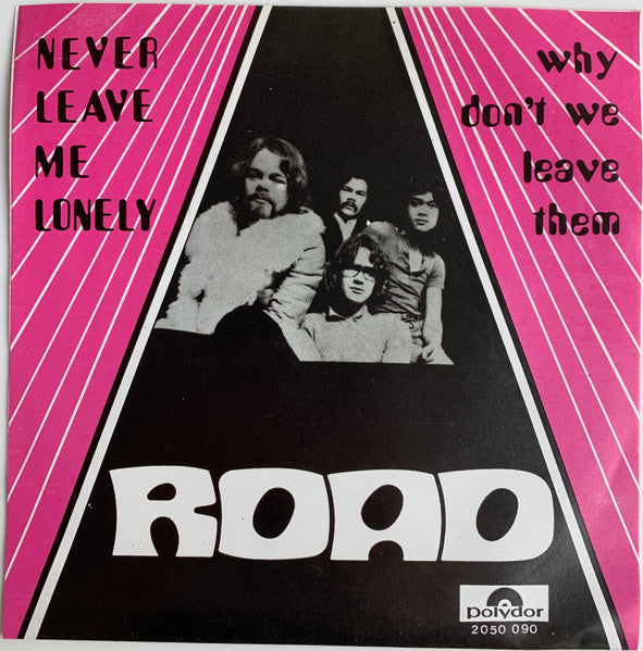never leave me lonely (7inch single)