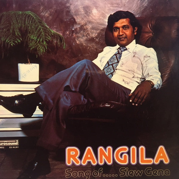 rangila (song of.....siew gena)