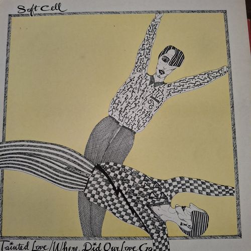 tainted love / where did our love go