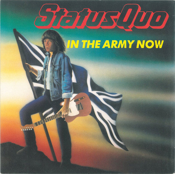 in the army now (7inch single)