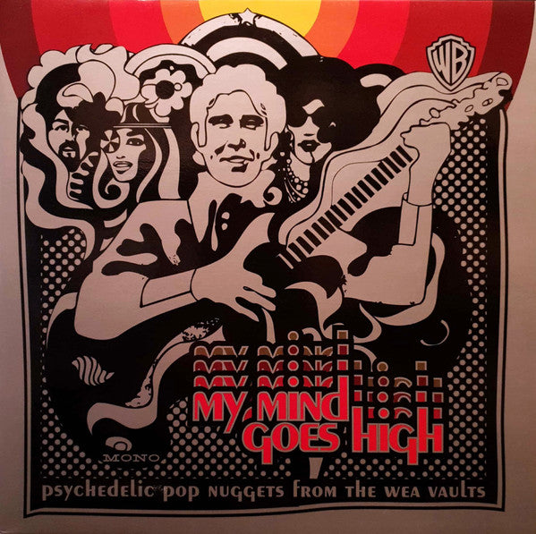 my mind goes high: psychedelic pop nuggets from the wea vaults (2lp)