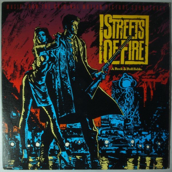 streets of fire (music from the original motion picture soundtrack)