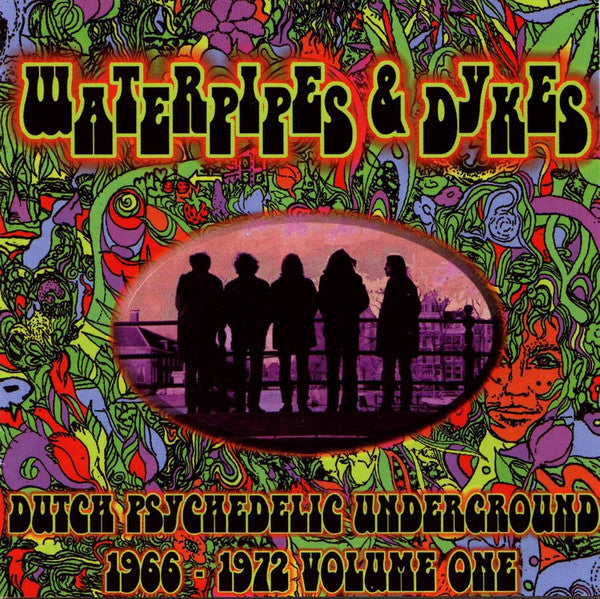waterpipes & dykes (dutch psychedelic underground 1966 - 1972 volume one) (lp)