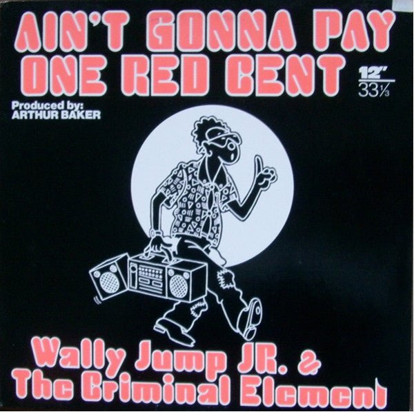 ain't gonna pay one red cent (12